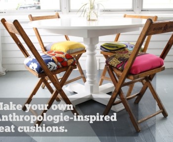 Anthropologie inspired chair cushions.